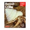 Complete Pet Owners Manual on Hermit Crabs, A Photo